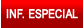 INF ESPECIAL