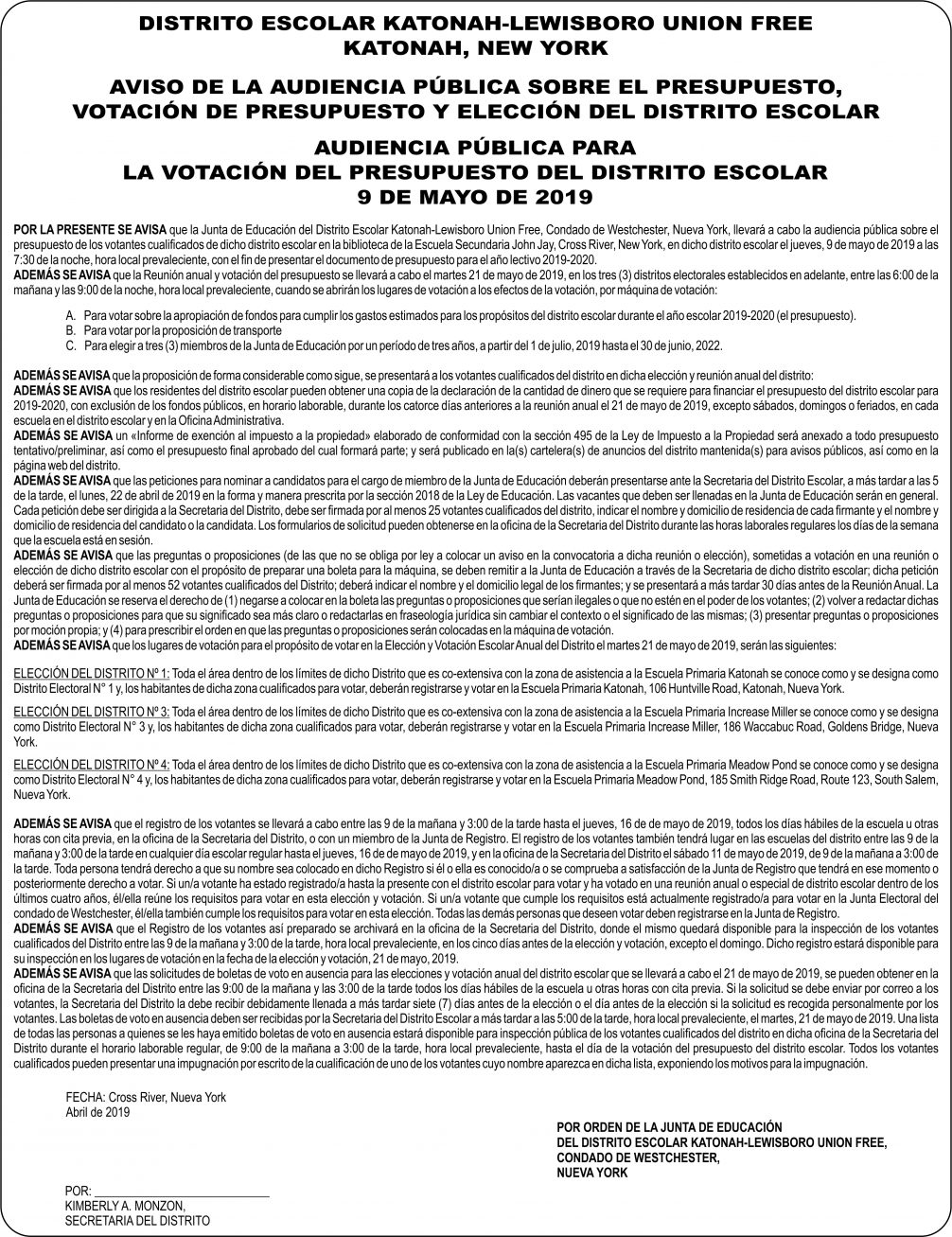 Audiencia Pública – Katonah-Lewisboro Aviso de la Audiencia Publica Sobre el Presupesto, Votacion de Presupiesto y Eleccion del Distrito Escolar - Katonah-Lewisboro