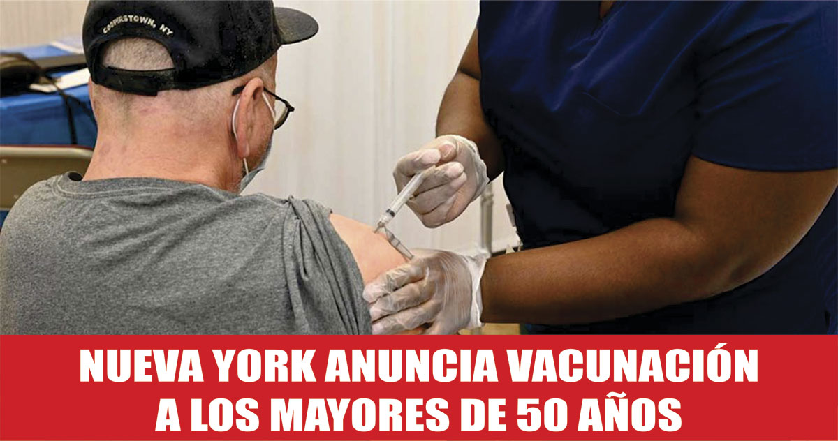 Nueva York anuncia vacunación a los mayores de 50 años