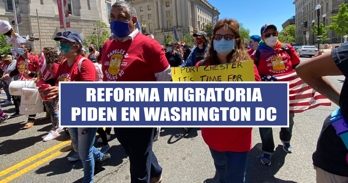 Reforma migratoria piden en Washington DC