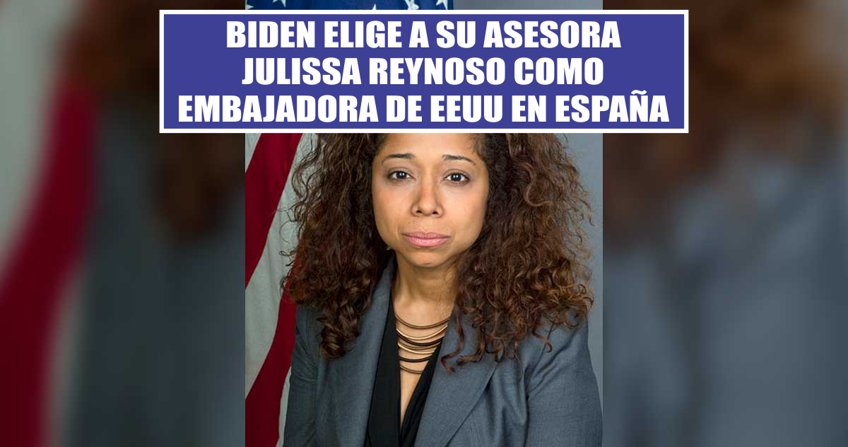 Biden elige a su asesora Julissa Reynoso como embajadora de EEUU en España